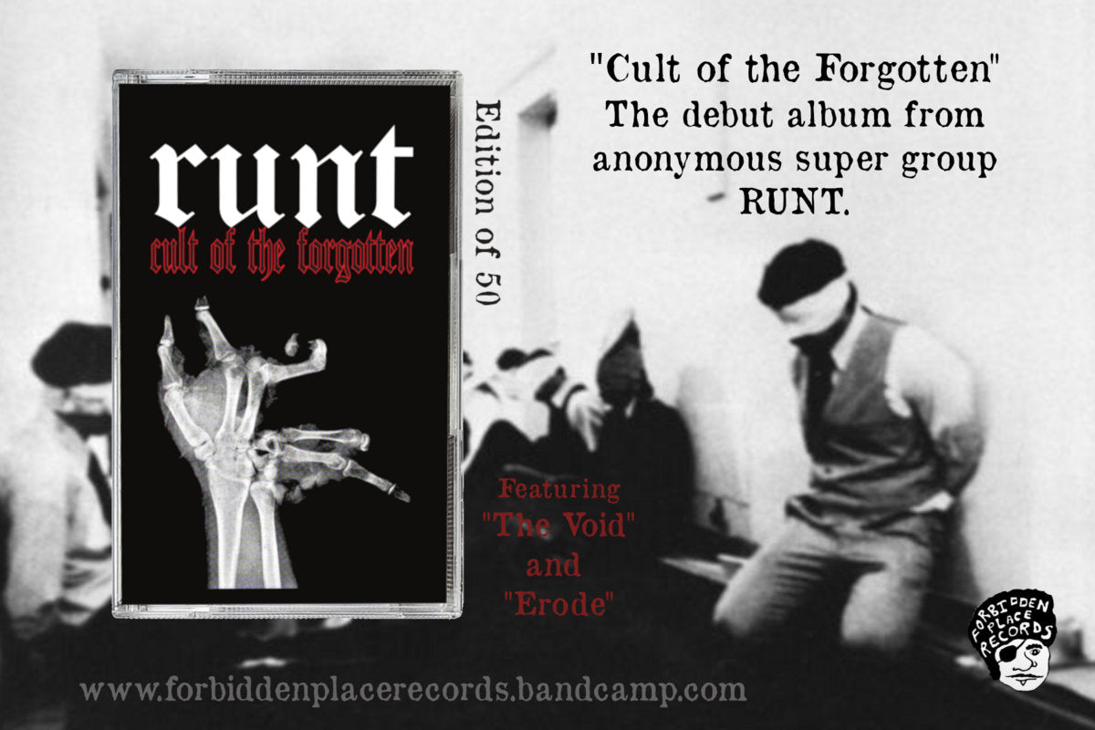 RUNT - “Cult of the Forgotten” Cassette