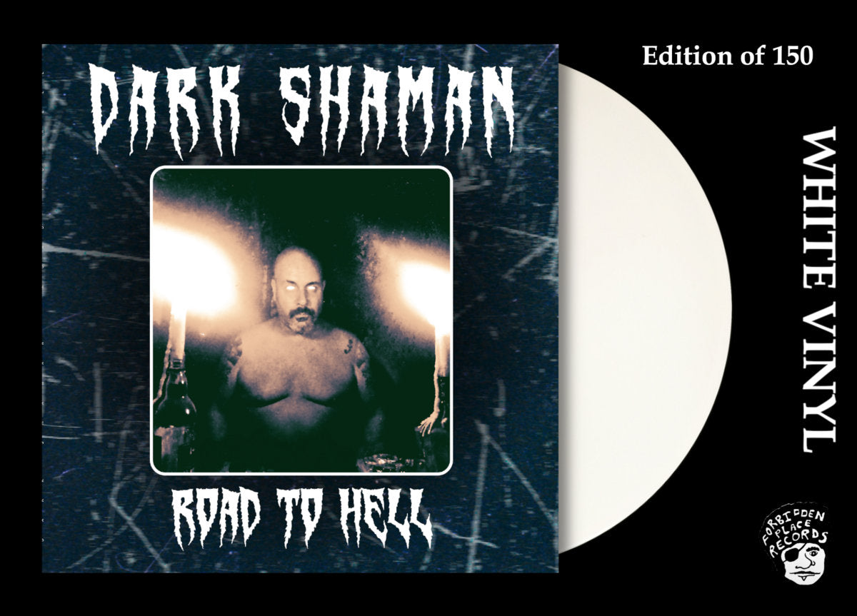 Dark Shaman -"Road to Hell" White Vinyl LP