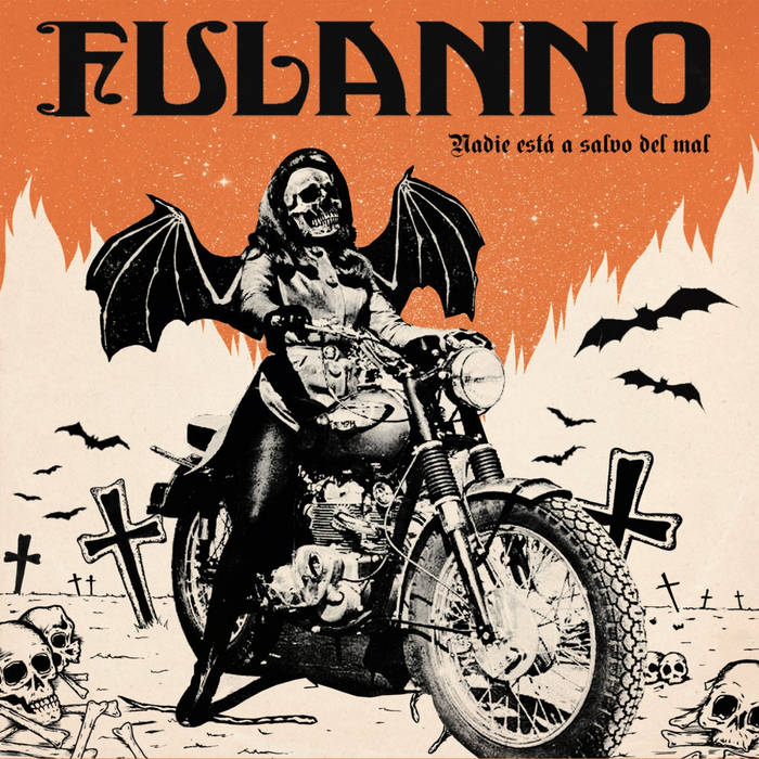 FULANNO- "NADIE ESTÁ A SALVO DEL MAL" Compact Disc