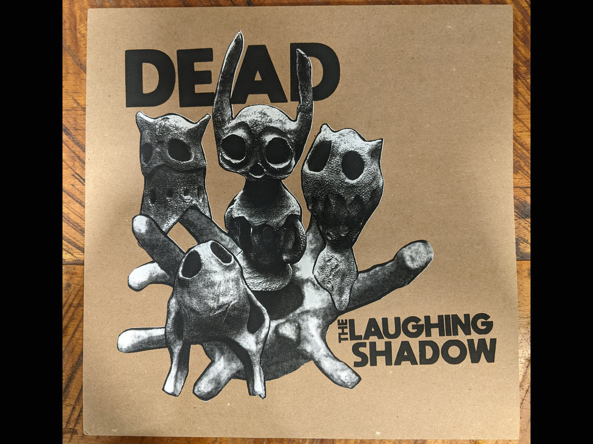 DEAD - "The Laughing Shadow" Black Vinyl LP
