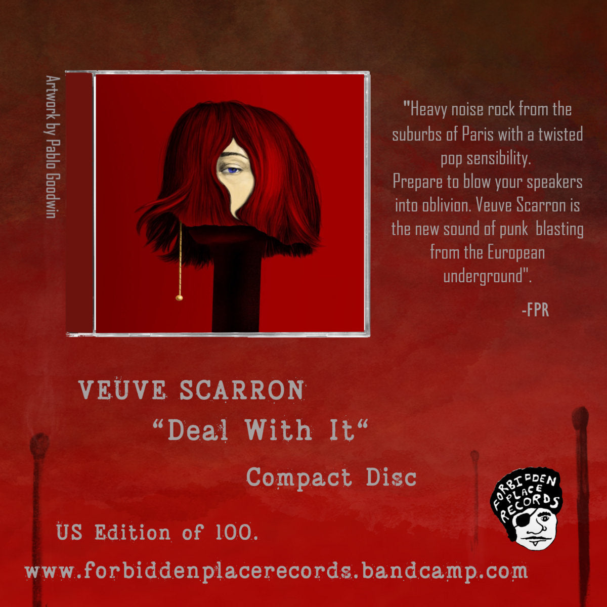 Veuve Scarron - "Deal With It" Compact Disc