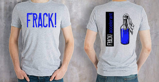 FRACK! Heather grey T-shirt